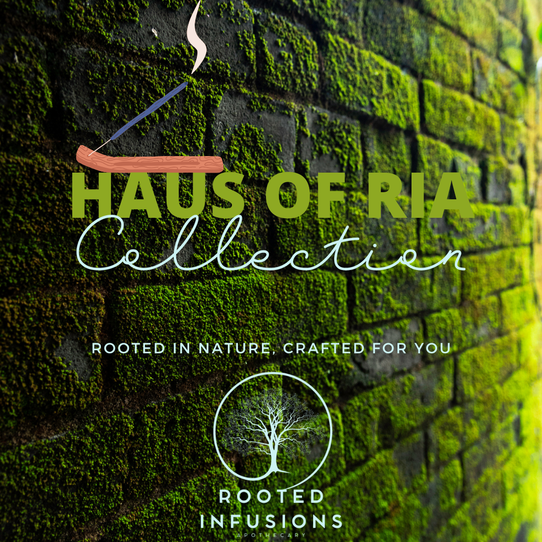 Rooted Infusions Collection: Haus of RIA