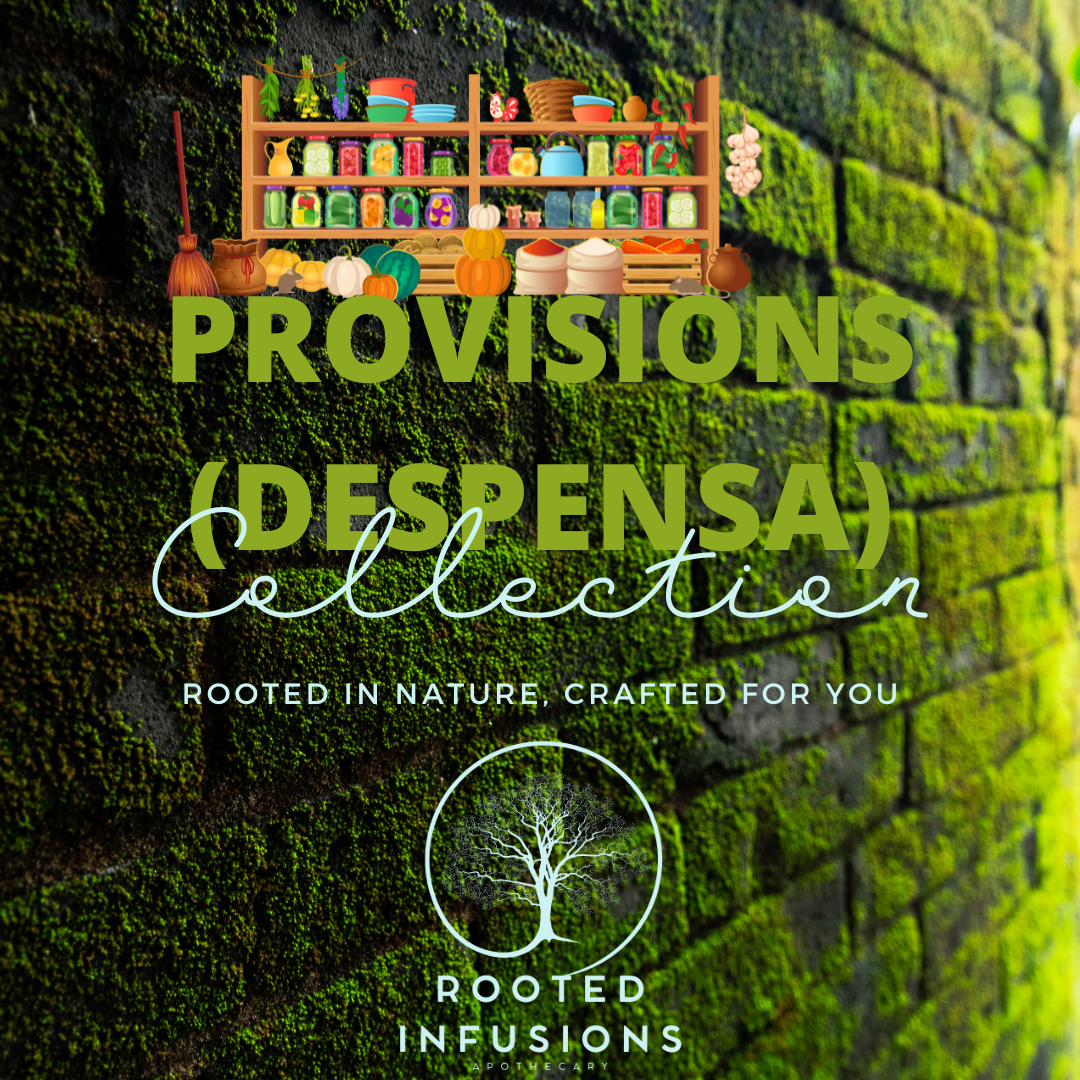 Rooted Infusions Collection: Provisions (Despensa)