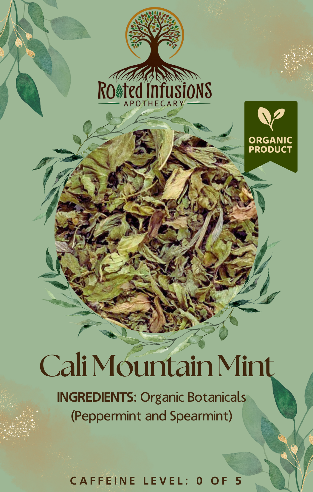 RIA Artisan Teas: Cali Mountain Mint [Organic] – Rooted Infusions ...
